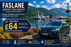 Faslane Airport Taxi | Reliable Glasgow Airport Service 4 faslane airport taxi glasgow airport